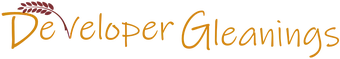 Developer Gleanings